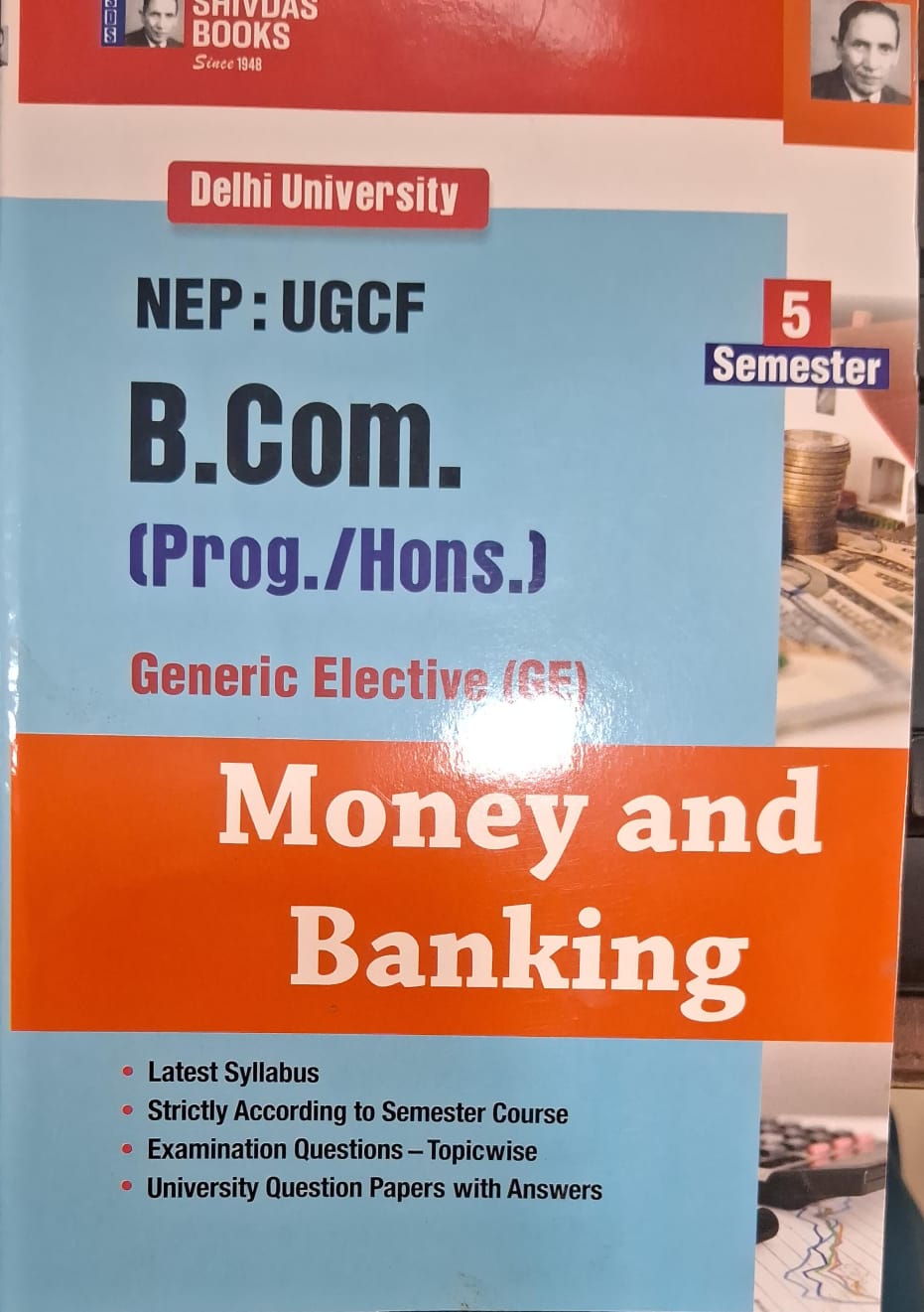 B.com (Prog. /Hons.) Generic Elective (GE) Money and Banking Semester 5