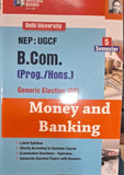 B.com (Prog. /Hons.) Generic Elective (GE) Money and Banking Semester 5