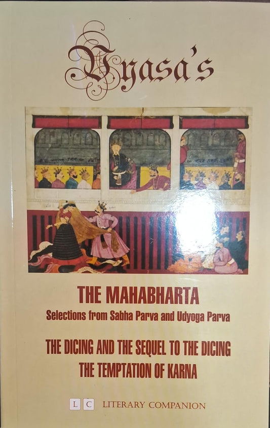 The Mahabharata Selections from Sabha Parva and Udyog Parva