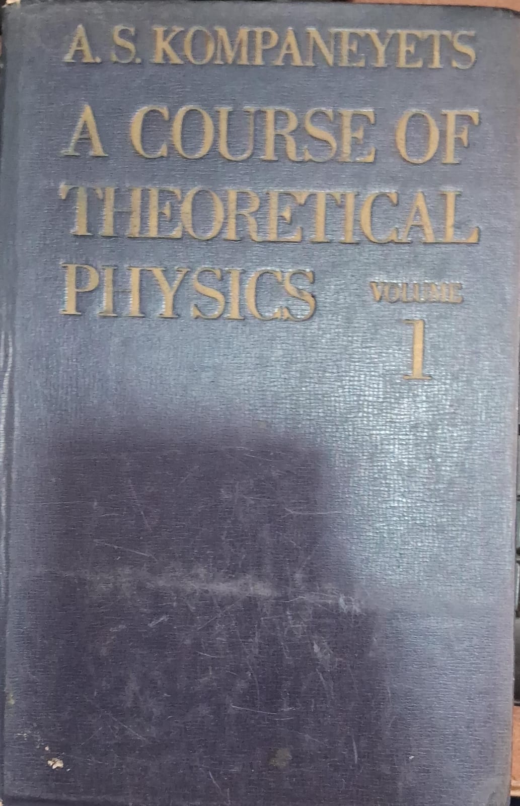 A Course of Theoretical Physics Volume 1