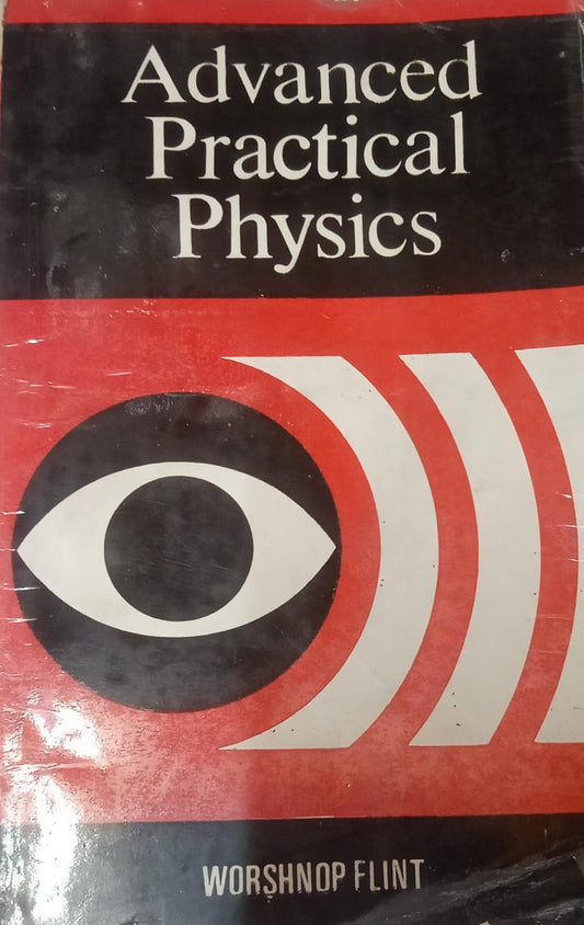 Advanced Practical Physics