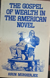 The Gospel of Wealth in The American Novel