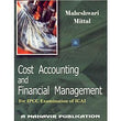 Cost Accounting & Financial Management for IPCC Group 1 by SN Maheshwari & SN Mittal