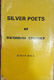 Silver Poets of Sixteenth Century