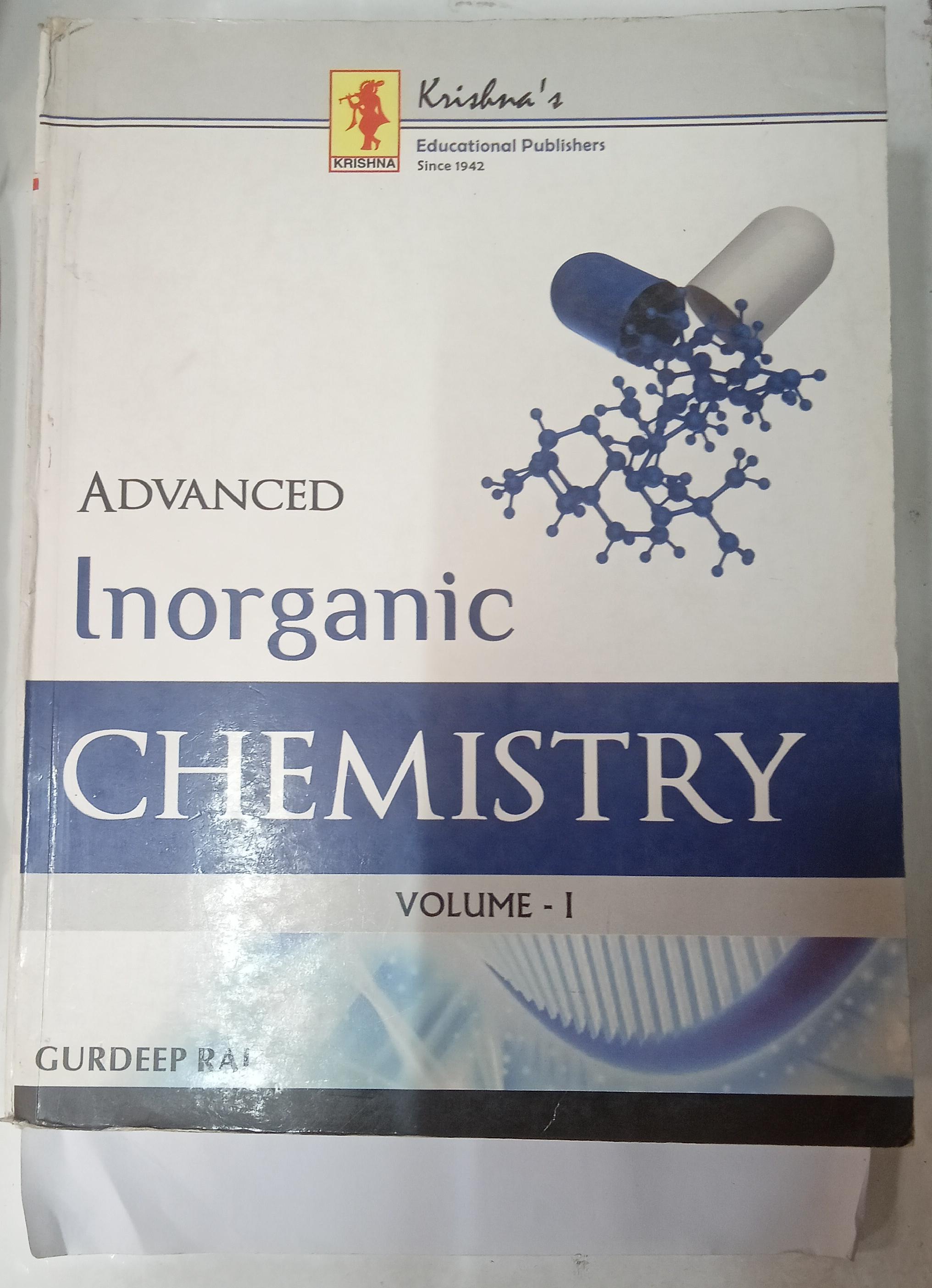 Advanced Inorganic Chemistry , Volume - I
