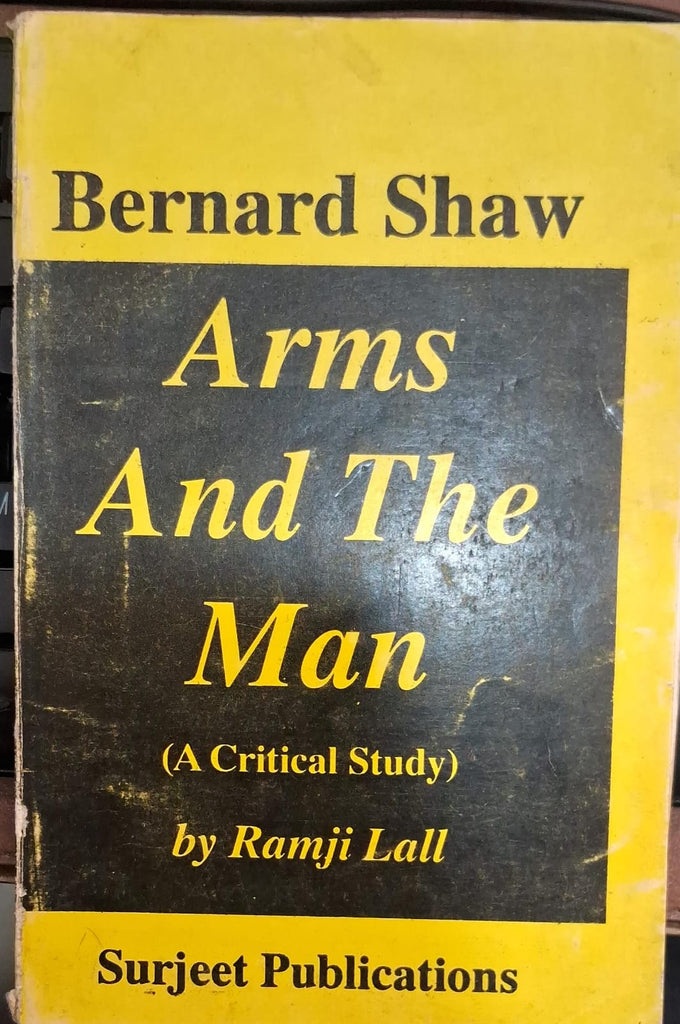 Arms And The Mann ( A Critical Study ) – Book Land DU