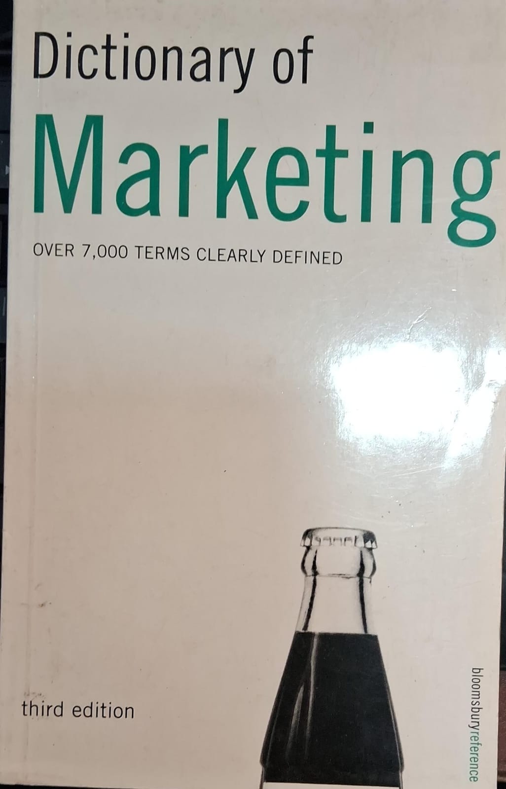 Dictionary of Marketing Over 7000 Terms Clearly Defined
