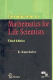 Introduction To Mathematics For Life Scientists 3/E