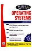 Schaum S Outlines Operating Systems