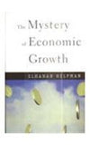 The Mystery of Economic Growth