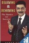 Believing is Achieving