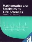 Mathematics and Statistics for Life Sciences