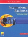 International Business Concepts, Environment, Structure & Strategy