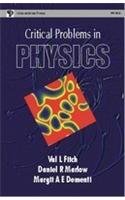 Critical Problems In Physics