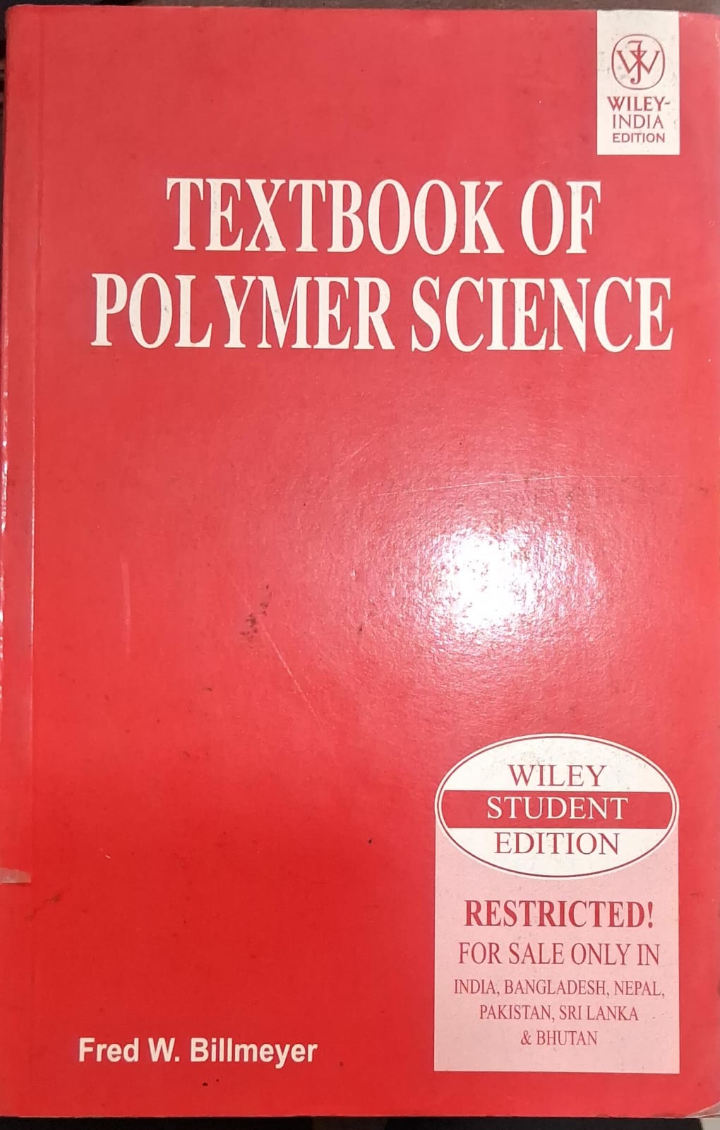 Textbook of Polymer Science