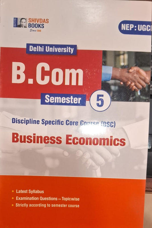 Discipline Specific Core Course (DSC) Business Economics