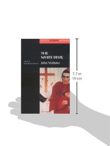 The White Devil (Revels Student Editions)