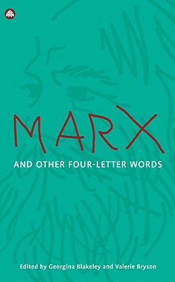 Marx and other Four-Letter Words