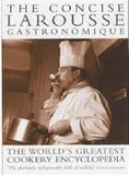 New Concise Larousse Gastronomique: The World's Greatest Cookery Encyclopedia