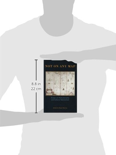 Not on Any Map: Essays on Postcoloniality and Cultural Nationalism (Exeter Studies in American and Commonwealth Arts)