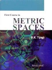 First Course in Metric Spaces