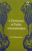 DICTIONARY OF PUBLIC ADMINISTRATION