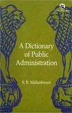 DICTIONARY OF PUBLIC ADMINISTRATION