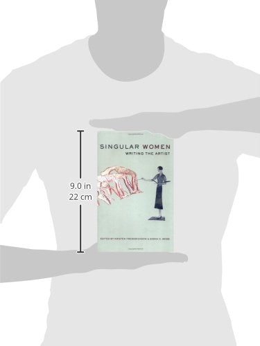Singular Women: Writing the Artist (BFI Modern Classics)
