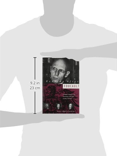 Reading After Foucault: Institutions, Disciplines and Technologies of the Self in Germany, 1750-1830 (Kritik: German Literary Theory and Cultural Studies Series)