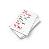 The Mission : The CIA in the 21st Century