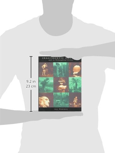 Inauthentic Culture and Its Philosophical Critics