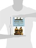 Family Life in the Twentieth Century V 3 (The History of the European Family)
