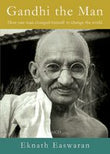 Gandhi the Man