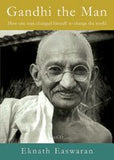 Gandhi the Man