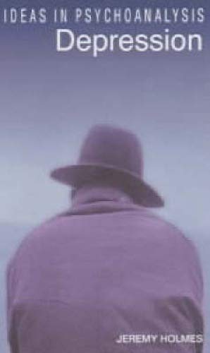 Depression (Ideas in Psychoanalysis)