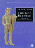 The God Between: A Study of Astrological Mercury (Arkana S.)