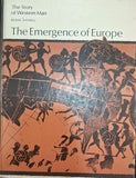 The of Western Man the Emergence of Europe