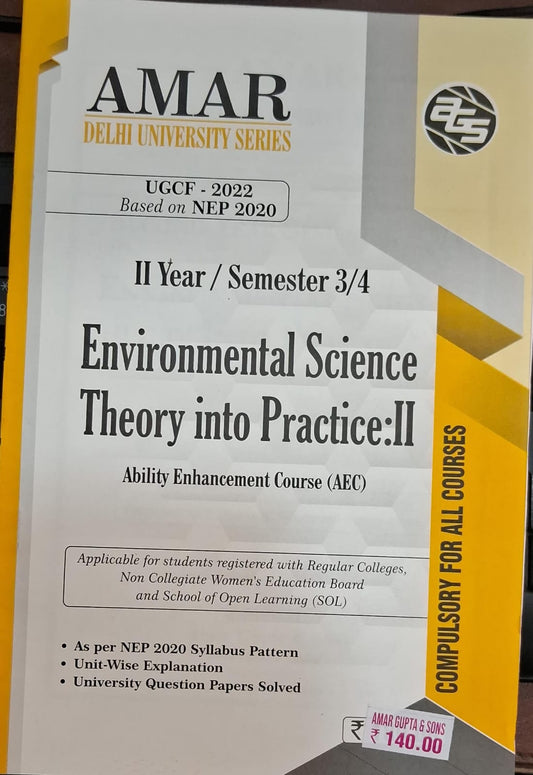 II Year / Semester 3/4 Environmental Science Theory into Practice.II