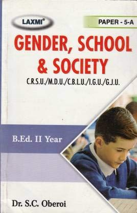 Laxmi B.Ed. II Year Gender, School & Society Paper-5A Cover University ( CRSU/MDU/CBLU/LGU/GJU )