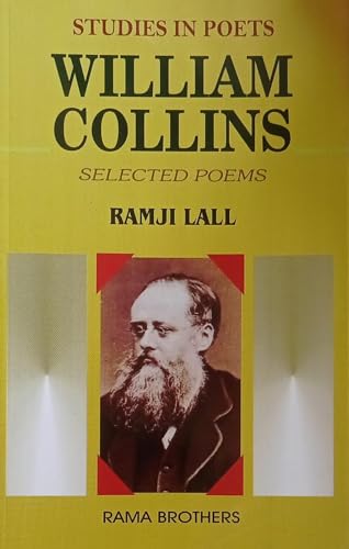 STUDIES IN POETS WILLIAM COLLINS SELECTED POEMS By RAMJI LALL NVB++++
