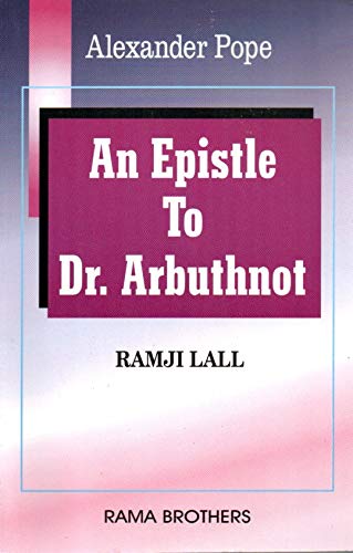 An Epistle To Dr. Arbuthnot