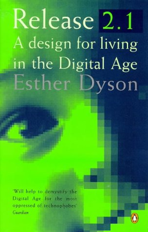 Release 2.1: A Design for Living in the Digital Age