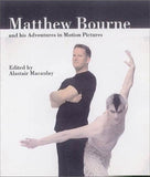 Matthew Bourne and His Adventures in Motion Pictures