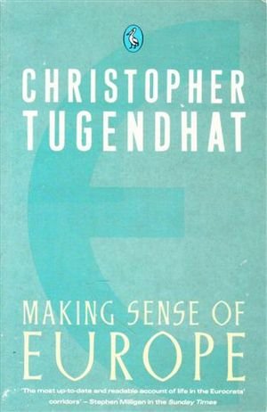 Making Sense of Europe (Pelican S.)