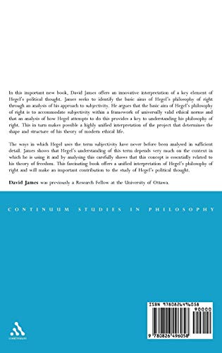 Hegel's Philosophy of Right: Subjectivity and Ethical Life: 23 (Continuum Studies in Philosophy)