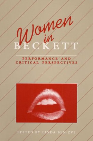 Women in Beckett: Performance and Critical Perspectives
