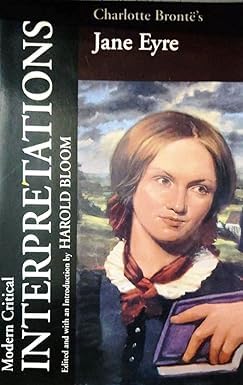 Modern Critical Interpretations JANE EYRE