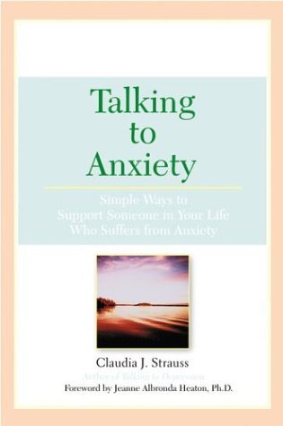 Talking To Anxiety: Simple Ways to Support Someone in Your LIfe Who Suffers From Anxiety