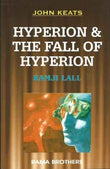 Hyperion And The Fall Of Hyperion - John Keats