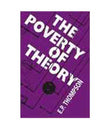 The Poverty of Theory